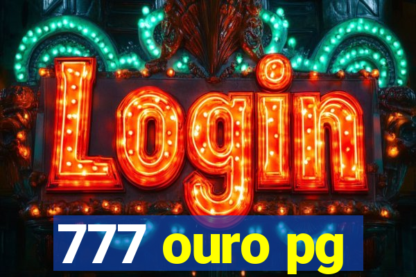 777 ouro pg